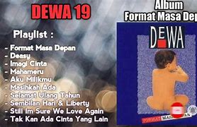 Format Masa Depan Dewa 19